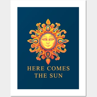 Here Comes The Sun Posters and Art